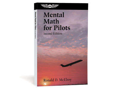Mental Math for Pilots - Second Edition (Softcover)