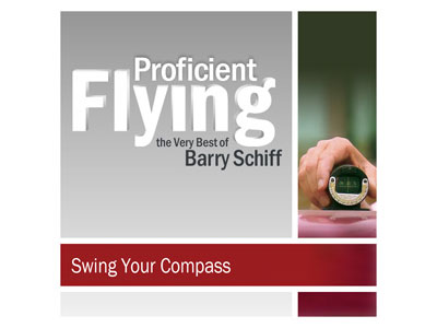 Proficient Flying - Barry Schiff - Swing Your Compass