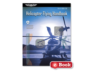 Helicopter Flying Handbook (eBook EB)