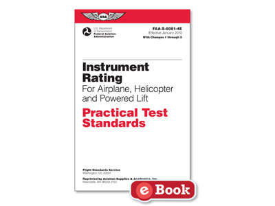Practical Test Standards: Instrument Rating - Helicopter &amp; Powered Lift (eBook PDF) 