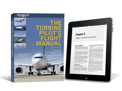 The Turbine Pilot&#39;s Flight Manual - 4th Edition (eBundle)
