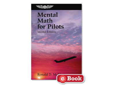 Mental Math for Pilots, Third Edition (eBook EB)