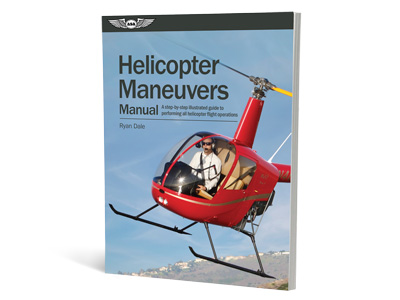 Helicopter Maneuvers Manual (Softcover)