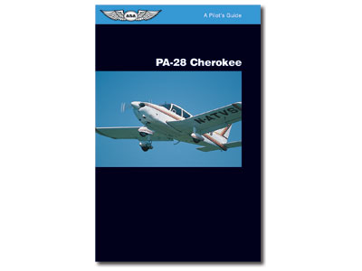 Pilot&#39;s Guide Series: Piper Cherokee