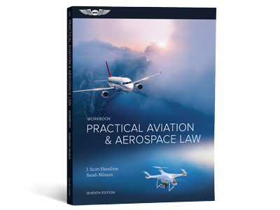 Practical Aviation &amp; Aerospace Law Workbook - 7th Edition (Softcover)