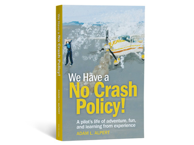 We Have a No Crash Policy! (Softcover)