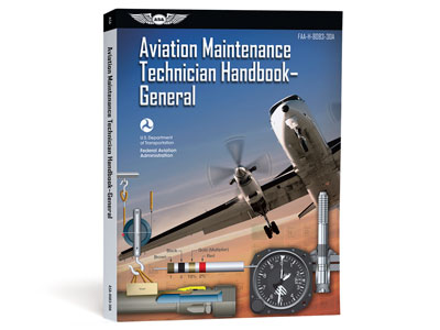 Aviation Maintenance Technician Handbook: General 