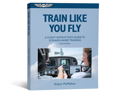 Train Like You Fly: Guide to Scenario-Based Training (Softcover)