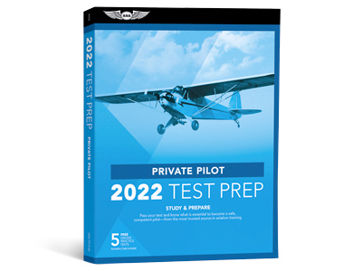 Test Prep 2022: Private Pilot