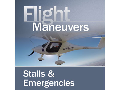 VTP&#174; – Flight Maneuvers – Stalls &amp; Emergencies