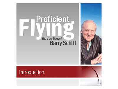 Proficient Flying - Barry Schiff - Introduction