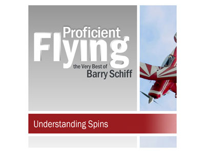 Proficient Flying - Barry Schiff - Understanding Spins