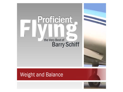 Proficient Flying - Barry Schiff - Weight and Balance