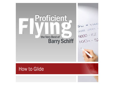 Proficient Flying - Barry Schiff - How to Glide
