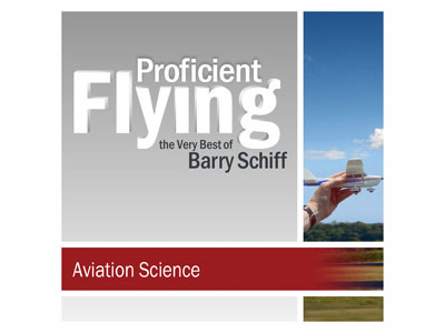 Proficient Flying - Barry Schiff - Aviation Science