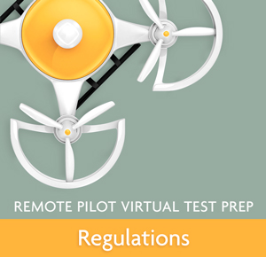 VTP&#174; – Remote Pilot – Regulations Video