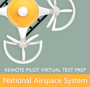 VTP&#174; – Remote Pilot – National Airspace System Video