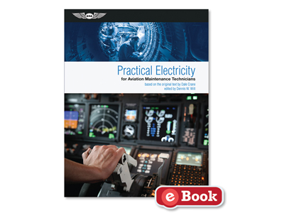 Practical Electricity for Aviation Maintenance Technicians (eBook EB)