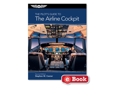 The Pilot&#39;s Guide to the Airline Cockpit (eBook EB)