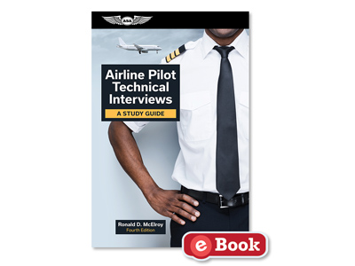 Airline Pilot Technical Interviews - Fourth Edition (eBook EB)