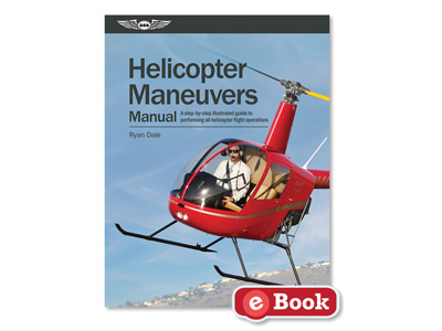 Helicopter Maneuvers Manual (eBook EB)