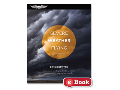 Severe Weather Flying - Fourth Edition (eBook EB)