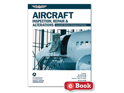 Aircraft Inspection, Repair &amp; Alterations (eBook PDF)