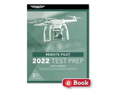 Test Prep 2022: Remote Pilot  (eBook PD)