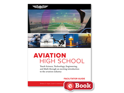 Aviation High School Facilitator Guide (eBook EB)