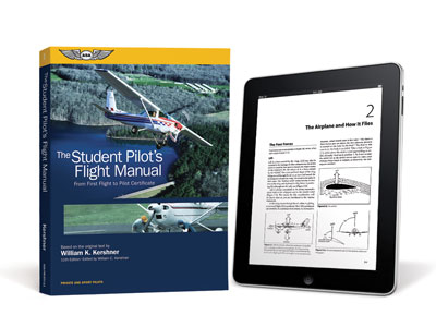 The Student Pilot&#39;s Flight Manual - Eleventh Edition (eBundle)